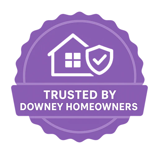 Trusted by Downey Homeowners